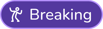 Breaking